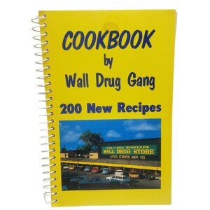 Wall Drug Gang Spiral Bound Cookbook Vintage